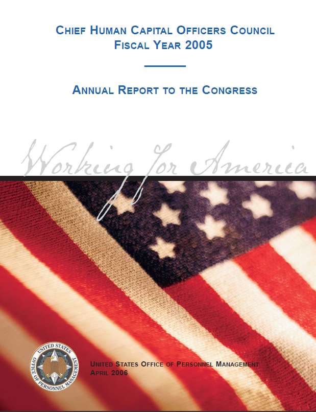 2005 Chief Human Capital Officers Council Annual Report to Congress